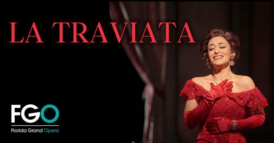 La Traviata - Florida Grand Opera | special offer