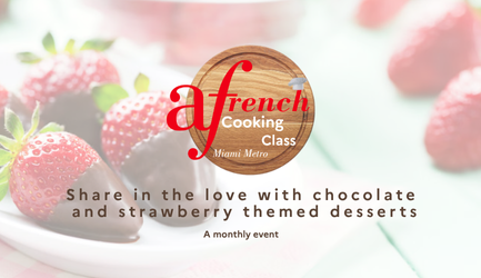 French Cooking Class - Sweet Valentine | Feb 12th