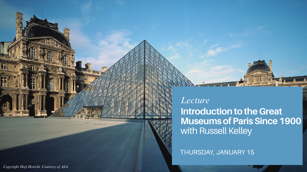 #1 | Introduction to the Great Museums of Paris Since 1900