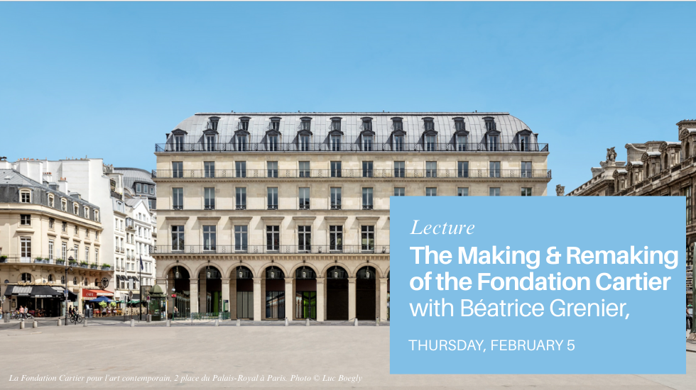 #4 | The Making & Remaking of the Fondation Cartier