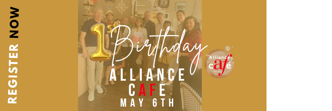 The Alliance cAFe l May 6th