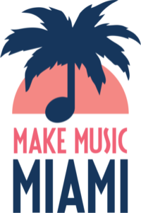 JUNE 21 | Fête de la musique / Make Music Miami